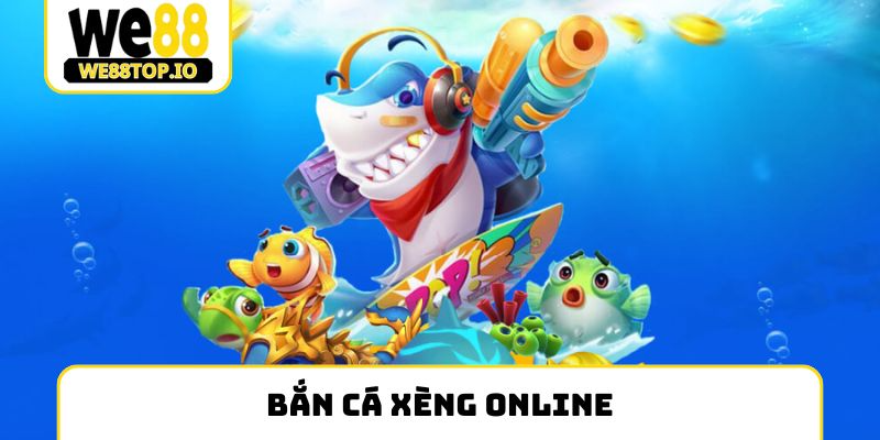 bắn cá xèng online
