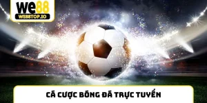 cá cược bóng đá trực tuyến