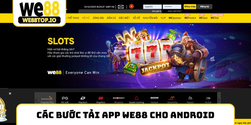 hướng dẫn tải app we88 2 Các bước Tải app We88 cho Android